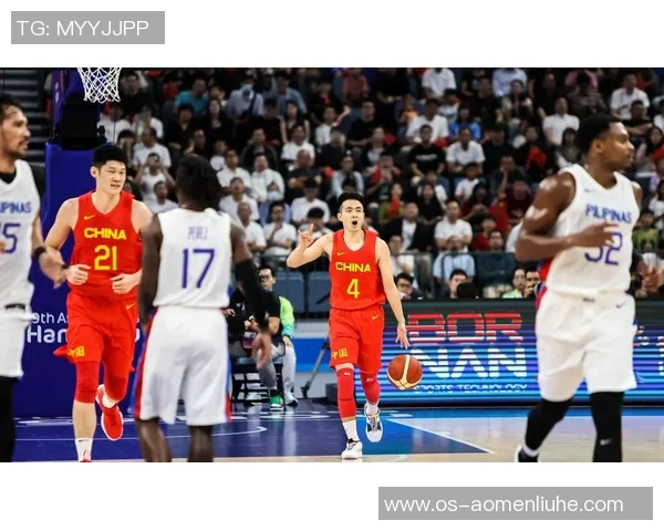 中国男篮对阵菲律宾队亚运会直播全程回顾与精彩瞬间分析 中国男篮对阵菲律宾队亚运会直播全程回顾与精彩瞬间分析